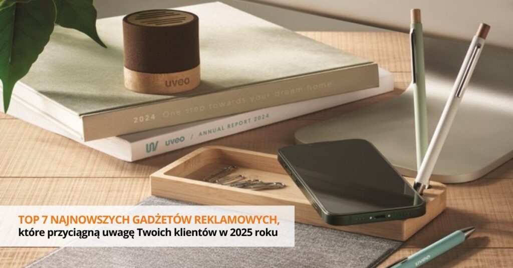 Top 7 najnowszych gadżetów reklamowych, które przyciągną uwagę Twoich klientów w 2025 roku Top 7 najnowszych gadżetów reklamowych, które przyciągną uwagę Twoich klientów w 2025 roku